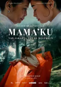 MamakuE28093VanJakartatotdeMolukken_134247303515043837_big-cine_deskt.webp